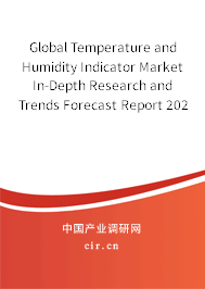 Global Temperature and Humidity Indicator Market In-Depth Research and Trends Forecast Report 2020-2026 Global Temperature and Humidity Indicator Market In-Depth Research and Trends Forecast Report 2020-2026