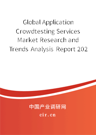 Global Application Crowdtesting Services Market Research and Trends Analysis Report 2020-2026 Global Application Crowdtesting Services Market Research and Trends Analysis Report 2020-2026