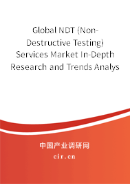 Global NDT (Non-Destructive Testing) Services Market In-Depth Research and Trends Analysis Report 2020-2026 Global NDT (Non-Destructive Testing) Services Market In-Depth Research and Trends Analysis Report 2020-2026